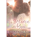 To Believe In You: A Contemporary Christian Romance