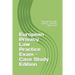 European Privacy Law Practice Exam - Case Study Edition: By Jasper Jacobs, CIPP/E, CIPP/US, CIPM, CIPT