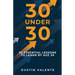 30 Under 30: 30 Essential Lessons to Learn by Age 30