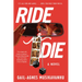 Ride or Die