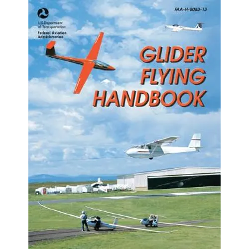 Glider Flying Handbook (FAA-H-8083-13)