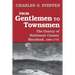 From Gentlemen to Townsmen: The Gentry of Baltimore County Maryland, 1660-1776