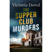 THE SUPPER CLUB MURDERS a gripping murder mystery packed with twists