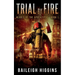 Trial by Fire