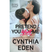 Pretend You Want Me