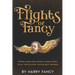 Flights of Fancy: Thirteen tortuous tales of science fiction, horror, bizarre events, and just plain weirdness