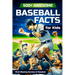 500+ Awesome Baseball Facts for Kids: Mind-Blowing Secrets of Baseball: Facts about Baseball Legends, Iconic ... and Home Runs