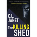 The Killing Shed: Chrissy Ferguson Mystery Book 1