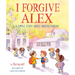I Forgive Alex: A Simple Story about Understanding
