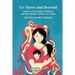To Three and Beyond: Stories of Breastfed Children and the Mothers Who Love Them