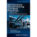 Maintenance Benchmarking and Best Practices