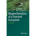 Biogeochemistry of a Forested Ecosystem