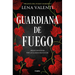 Guardiana de Fuego / The Guardian of Fire