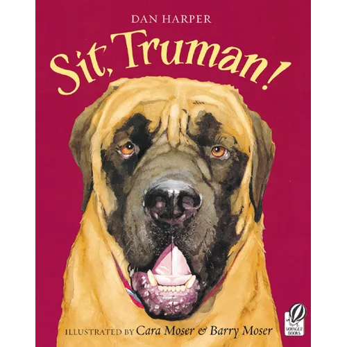 Sit, Truman!