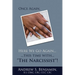Once Again, Here We Go Again...: ...this time with..."The Narcissist"!
