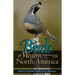 Birds of Western North America: A Photographic Guide a Photographic Guide