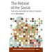 The Retreat of the Social: The Rise and Rise of Reductionism