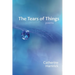 The Tears of Things: Poems
