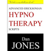 Advanced Ericksonian Hypnotherapy Scripts: Expanded Edition