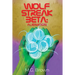 Wolf Streak Beta: Alienation
