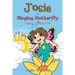 Josie the Singing Butterfly: Volume 1/Story #1-5