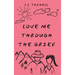 Love Me Through the Grief
