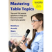 Mastering Table Topics