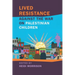 Lived Resistance Against the War on Palestinian Children