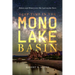 Deep Time in the Mono Lake Basin: Nature and History Over the Last 10,000 Years