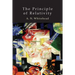 The Principle of Relativity: With Applications to Physical Science