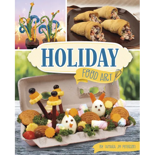 Holiday Food Art