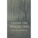 Under The Willow Tree