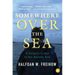 Somewhere Over the Sea