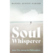 Soul Whisperer: Jesus' Way Among the Philosophers