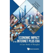 Economic Impact of the Internet Plus Era: A Case Study of Shanghai