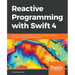 Reactive Programming with Swift 4