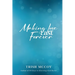 Making Love Last Forever