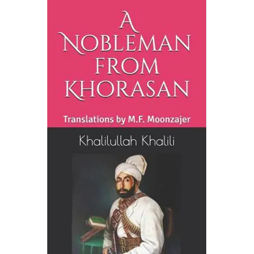 A Nobleman from Khorasan