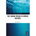 The Indian Ocean in World History