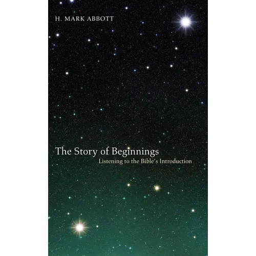 The Story of Beginnings