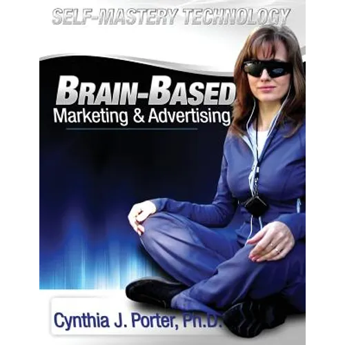 Self-Mastery Technology(tm) Marketing Manual