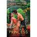 Say Yes to the Princess: A Hidden Royals Novel
