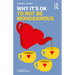 Why It's Ok to Not Be Monogamous