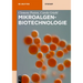 Mikroalgen-Biotechnologie