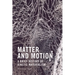 Matter and Motion: A Brief History of Kinetic Materialism