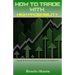 How to Trade with High Probability: Supply & Demand Trading Strategies for Beginners