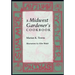 A Midwest Gardener S Cookbook
