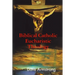 Biblical Catholic Eucharistic Theology