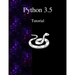 Python 3.5 Tutorial: An Introduction to Python