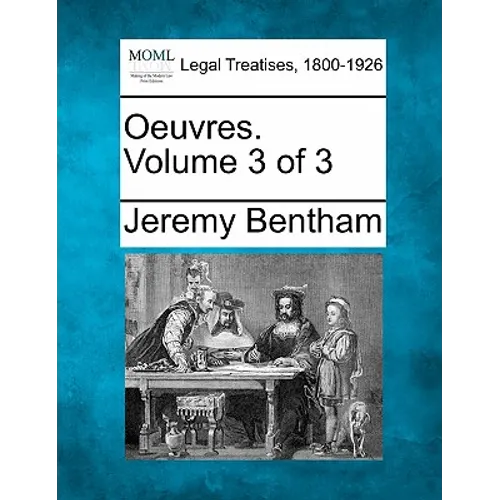 Oeuvres. Volume 3 of 3